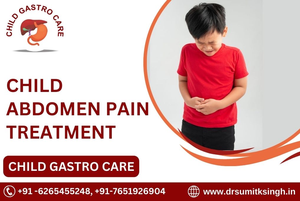 CHILD ABDOMEN PAIN TREATMENT IN INDORE