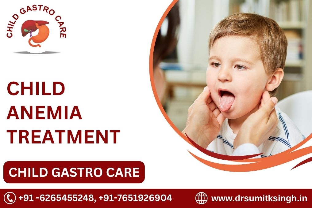 CHILD ANEMIA TREATMENT IN INDORE