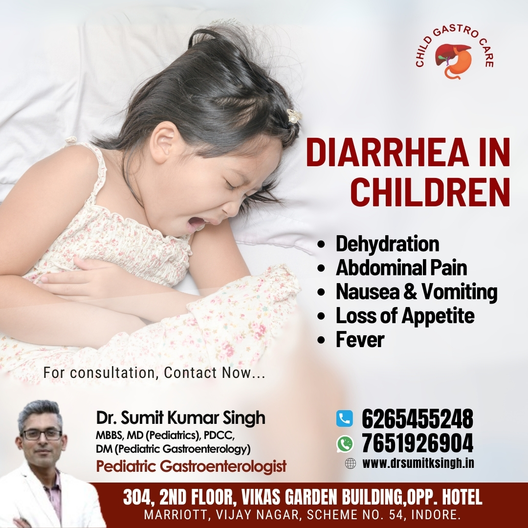 Best Child Gastro Doctor For Child Diarrhea Treatment In Indore