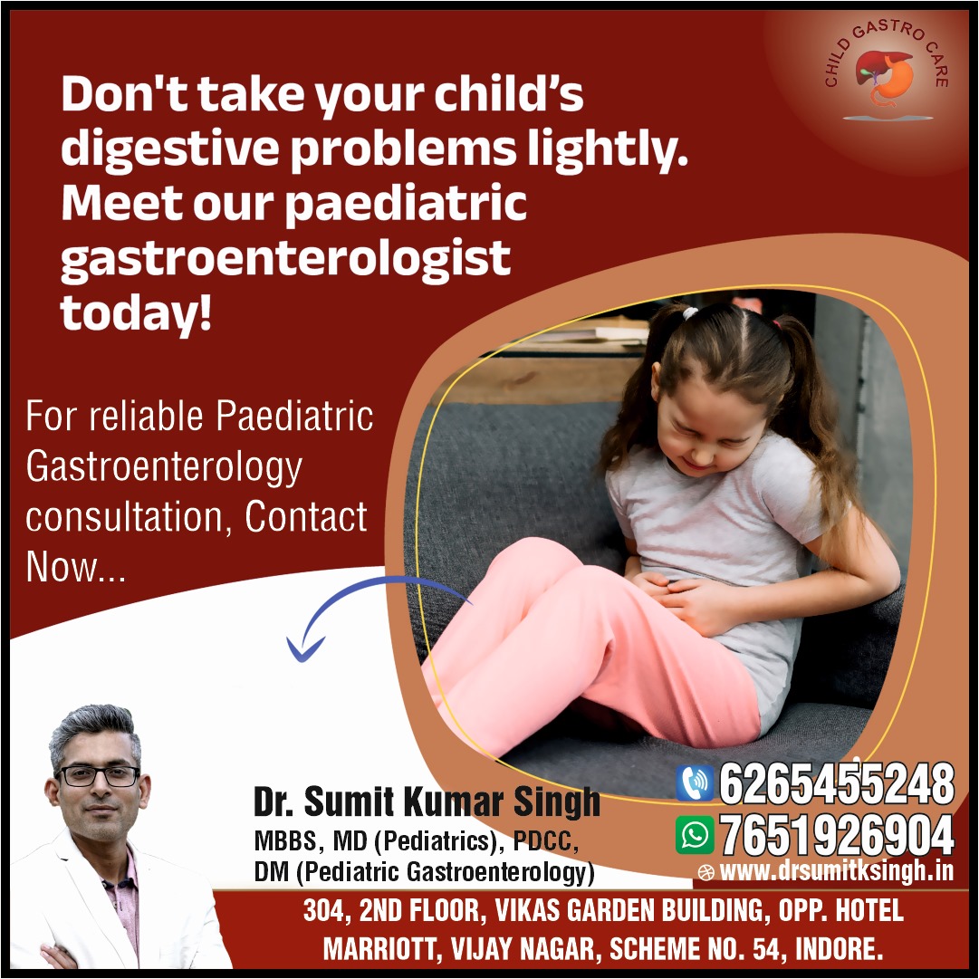 Famous Child Gastroenterologist in Indore